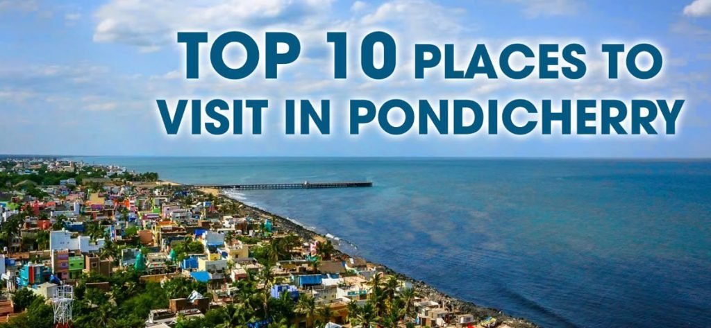 Top 10 places in Pondicherry
